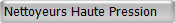 Nettoyeurs Haute Pression